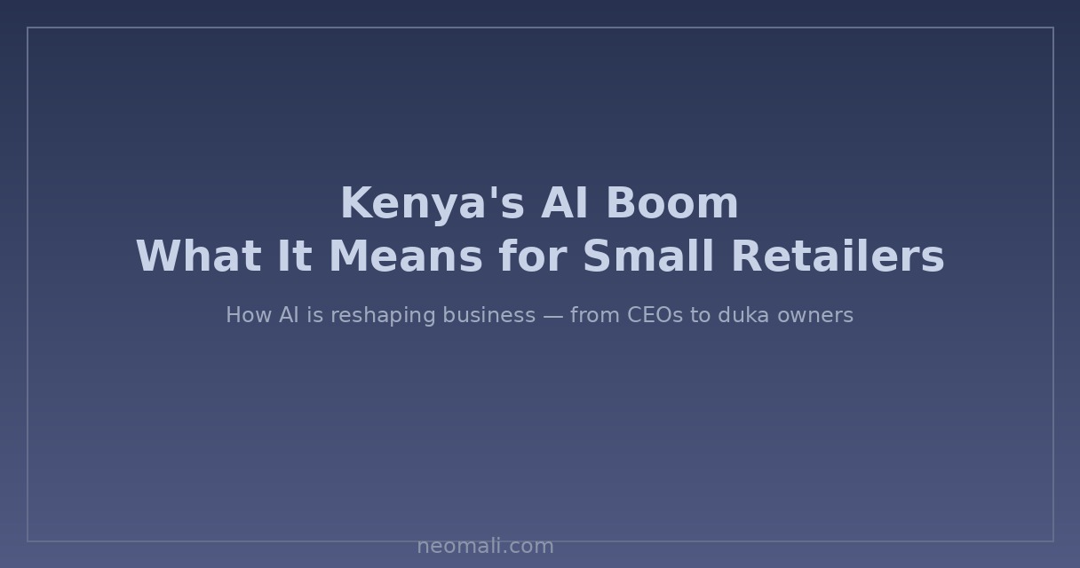 What Kenya's AI Boom Means for Small Retailers